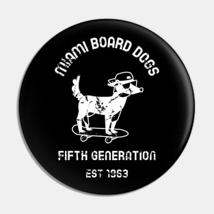 Miami Board Dogs - Ivory White Pin