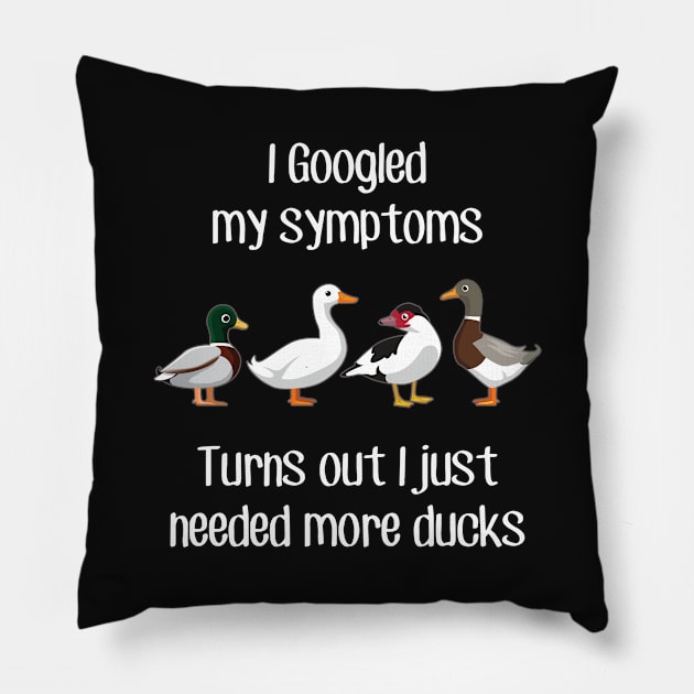 Need More Ducks Pillow by Psitta