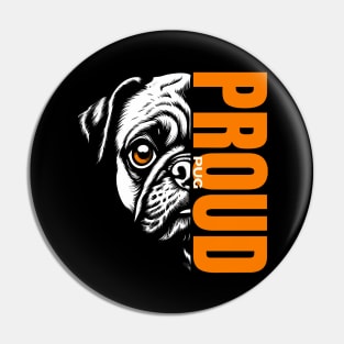 Majestic Pug Design: Unleashing Proud in Every Detail Pin