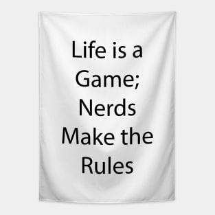 Nerdy and Geeky Quote 8 Tapestry