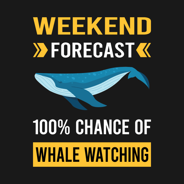 Weekend Forecast Whale Watching by Good Day