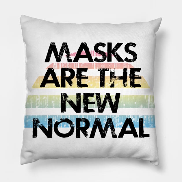 Masks are the new normal. Real heroes wear masks. Keep your mask on. Quarantine 2020. Distressed vintage design. Help flatten the curve. Fight the pandemic Pillow by IvyArtistic