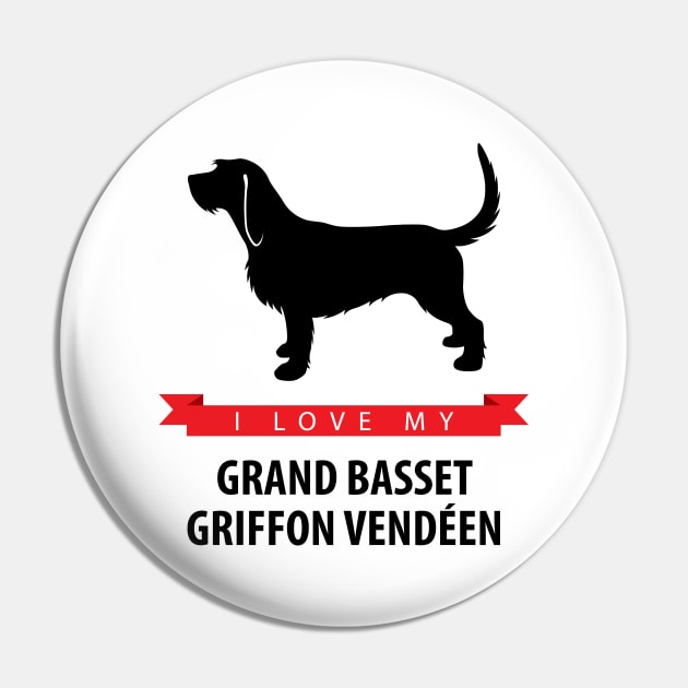 I Love My Grand Basset Griffon Vendeen Pin by millersye