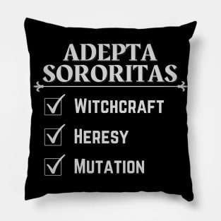 Adepta Sororitas - Witchcraft, Heresy and Mutilation Pillow