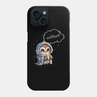 Cute Owl with Hot Coffee Phone Case