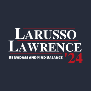 Johnny Lawrence and Daniel LArusso Presidential ticket 2024 T-Shirt