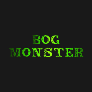 Bog Monster T-Shirt