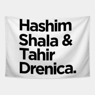 Hashim Shala & Tahir Drenica Tapestry