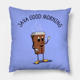 Coffee - Java Good Morning Pillow