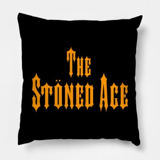 The Stoned Age Pillow