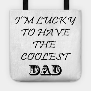 Coolest Dad Tote