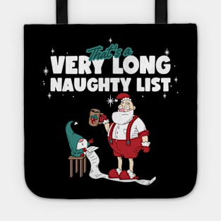 Funny Christmas, that's a very long naughty list Tote