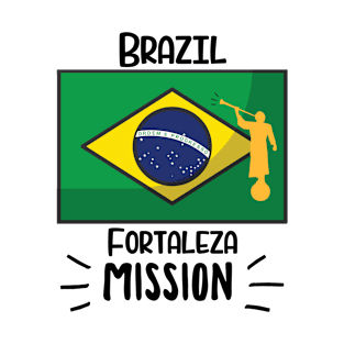 Brazil Fortaleza Mormon LDS Mission Missionary Gift Idea T-Shirt