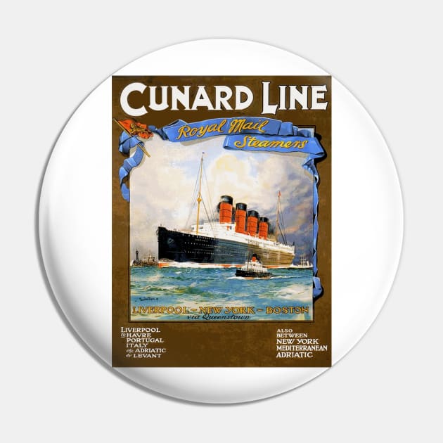 Cunard Line Royal Mail Steamers - Vintage Travel Poster Design Pin by Naves