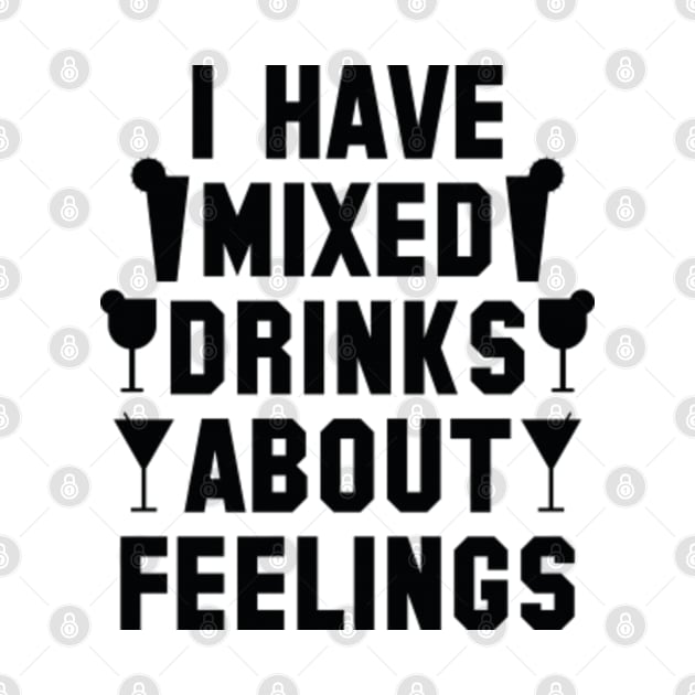 Mixed Drinks About Feelings by VectorPlanet