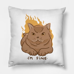 Im Fine Cat  P R t shirt Pillow