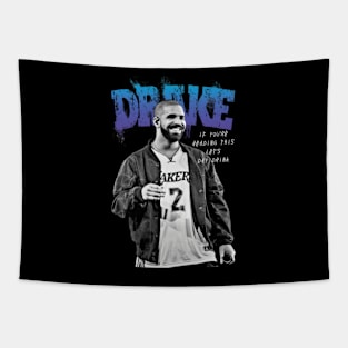 Drake If You're Reading Tapestry