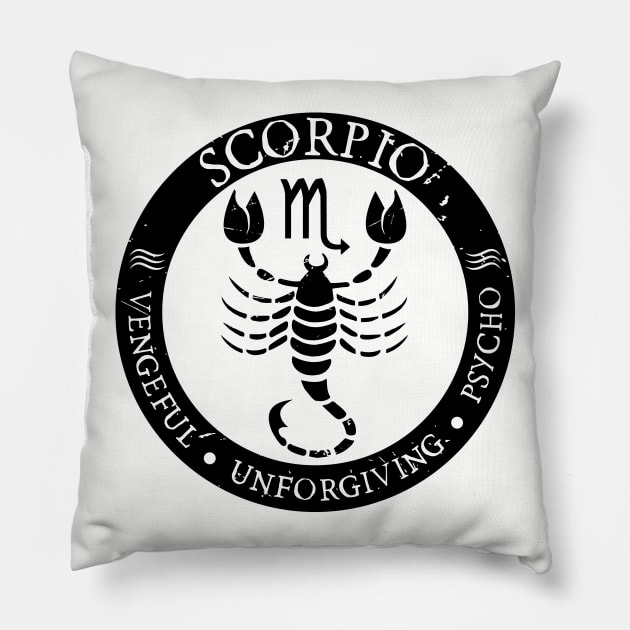 Savage Scorpio Zodiac Antisocial Astrology Pillow by atomguy