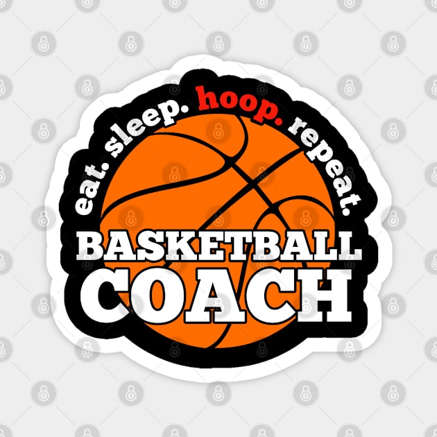 Basketball Coach Magnet by MaystarUniverse