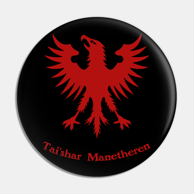 Tai'shar Wheel Of Time fan art Wheel Of Time Pin