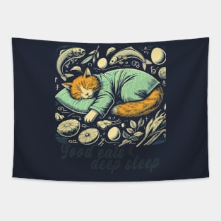 Life goal: Good Eat,  Deep Sleep Tapestry