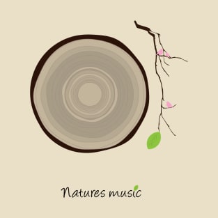 Natures Music T-Shirt