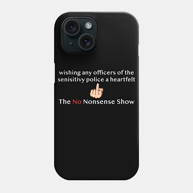 Sensitivity Police Phone Case by rare