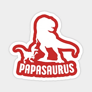 Papasaurus Papa Dinosaur Rex Funny Dad Fathers Day Gift Idea Magnet