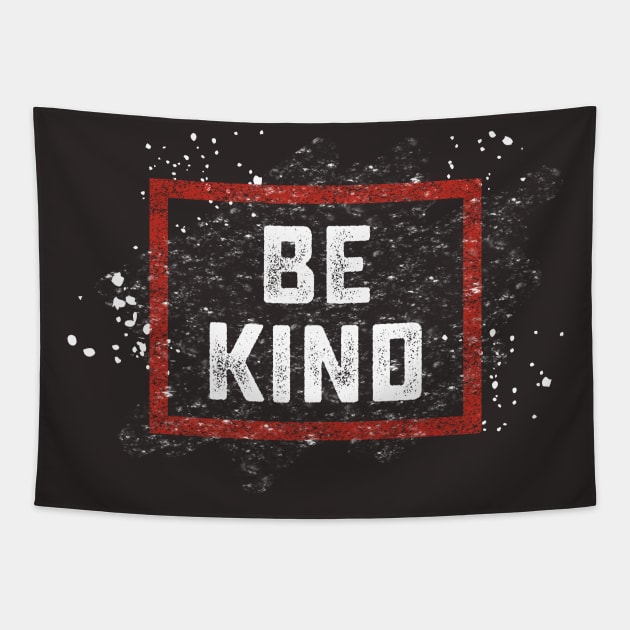 Be Kind Tapestry by SixThirtyDesign