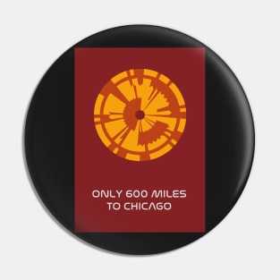 JPL/NASA Perseverance Parachute "600 miles to Chicago" Request Poster #5 Pin