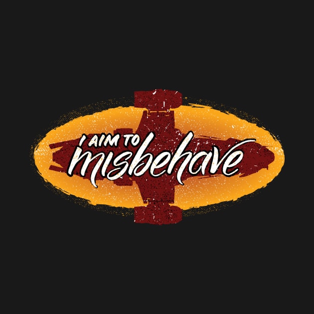 I Aim to Misbehave by Fat Girl Media