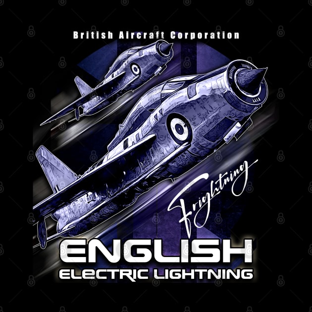 English Electric Lightning RAF Supersonic Fighter by aeroloversclothing