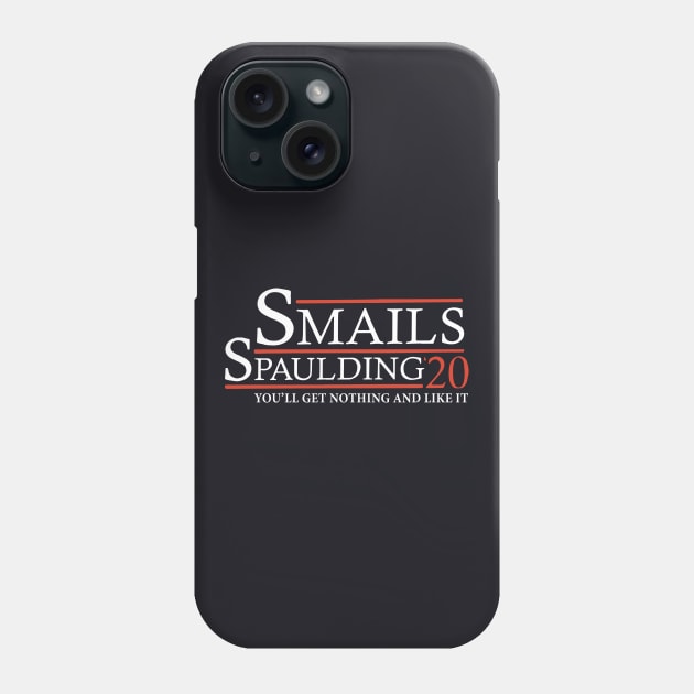 Smails Spaulding 20 You Will Het Nothing And Like It Hipster 70s Phone Case by huepham613