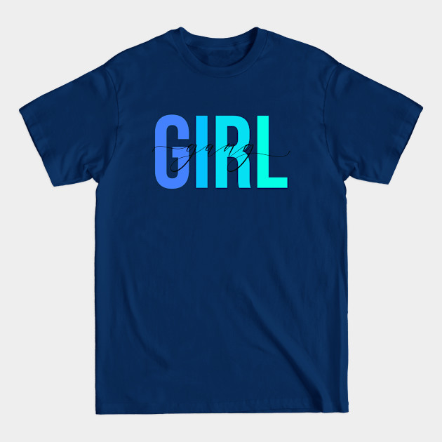 Girl Gang - Blues - Girl Gang - T-Shirt
