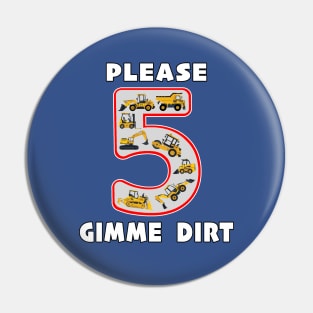 5 Year Old Please Gimme Dirt Kids Fun Machinery. Pin