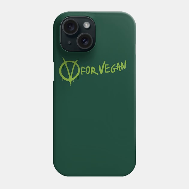 V for Vegan (title) Phone Case by AnthonyGeoffroy