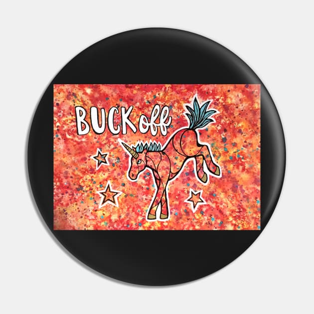 Buck Off. Magical Unicorn Watercolor Illustration Pin by mellierosetest