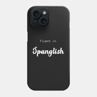 T-Shirt For Hispanic Latinos Camisa Playera Graciosa Phone Case