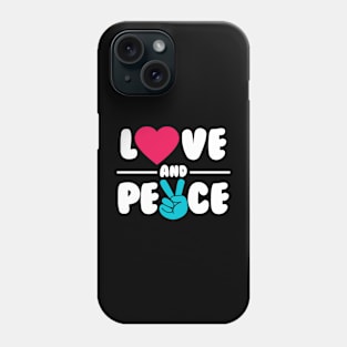 Love And Peace Phone Case