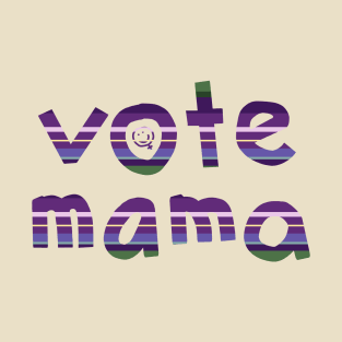 Lavender Stripes Vote Mama T-Shirt