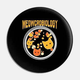 Meowcrobiology Microbiology Microbiologist Gift Pin