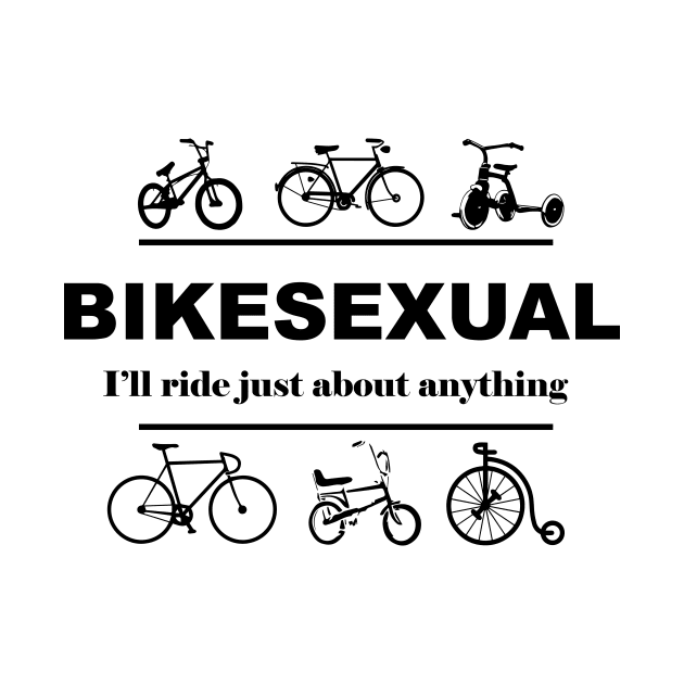 Bikesexual by Fun-E-Shirts