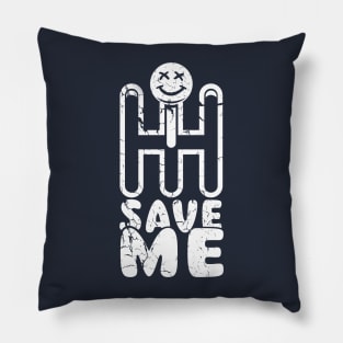 Save Me Pillow