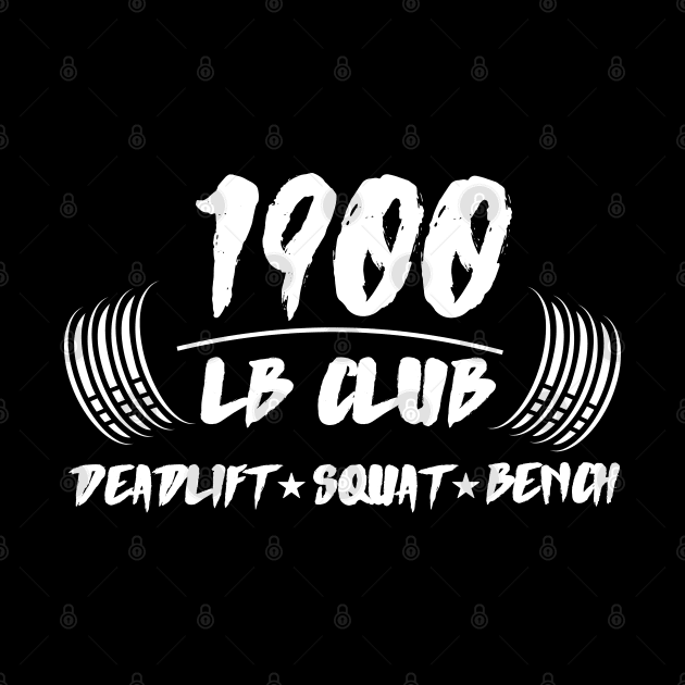 1900lb Club Deadlift Squat Bench by AniTeeCreation