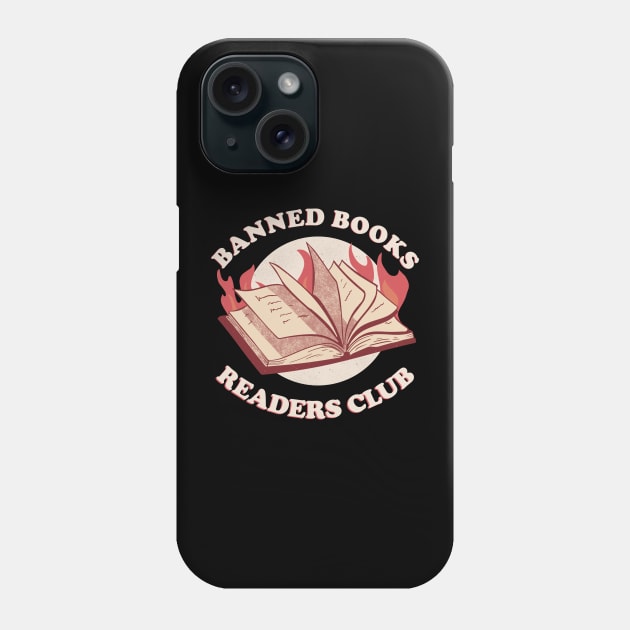 Banned Books Readers Club Librarian Reading Bookworm Phone Case by secondskin