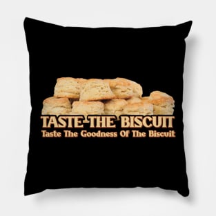 Taste The Goodness Of The Biscuit Pillow