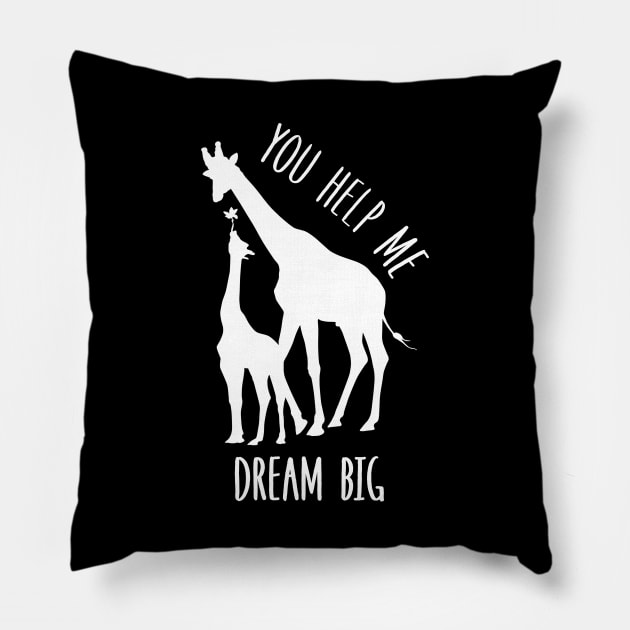 You Help Me Dream Big Pillow by Dogefellas