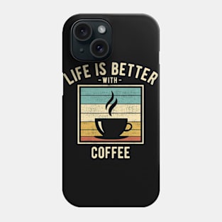 Coffee Sayings -  Retro Funny Coffee Lovers Gift Phone Case