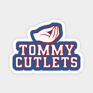 Tommy Cutlets Magnet