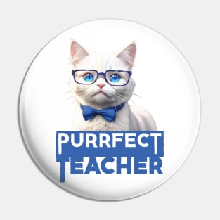 Just a Purrfect Teacher Funny Cat Pin